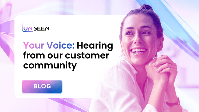 Your voice: Hearing from our customer community