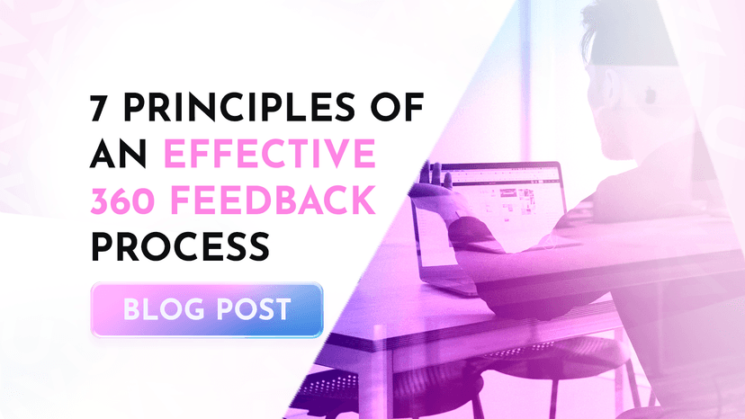 7 Principles of an Effective 360 Feedback Process
