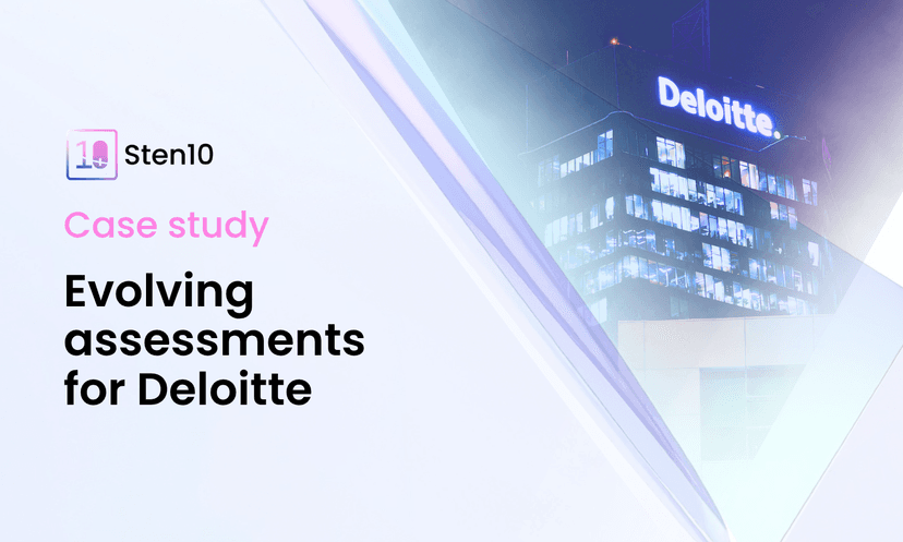Case Study: Evolving assessments for Deloitte